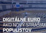 Digitálne euro, nový cieľ starých klamstiev